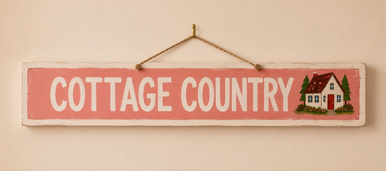Painted Wooden Sign - Cottage Country